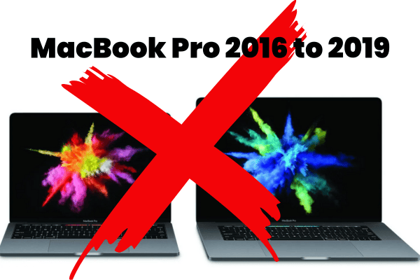 MacBook Pro 2016 to 2019